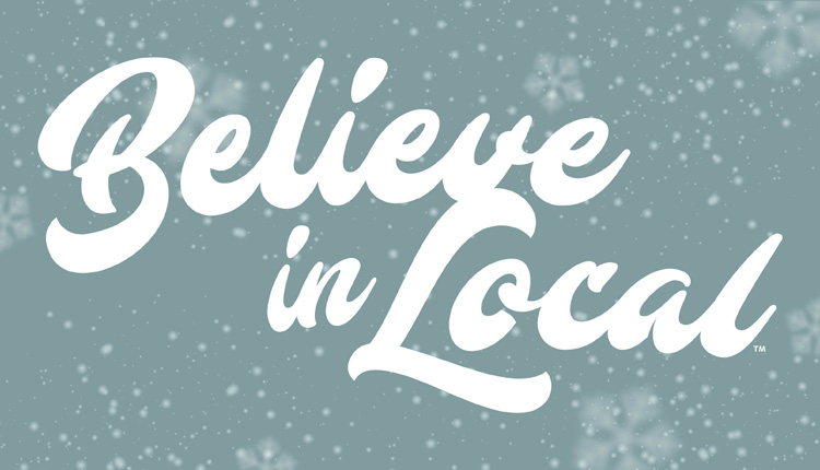 believe in local